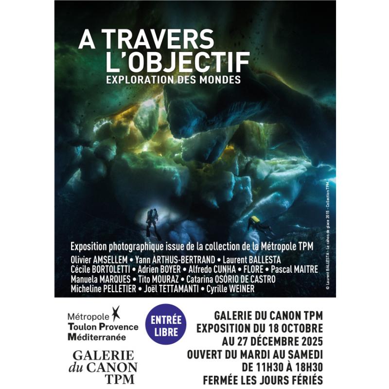 A travers l'objectif