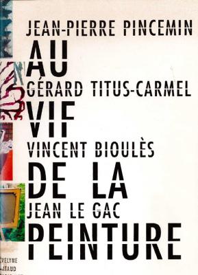AU VIF DE LA PEINTURE